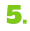 5.