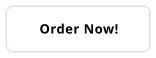 Order Now!